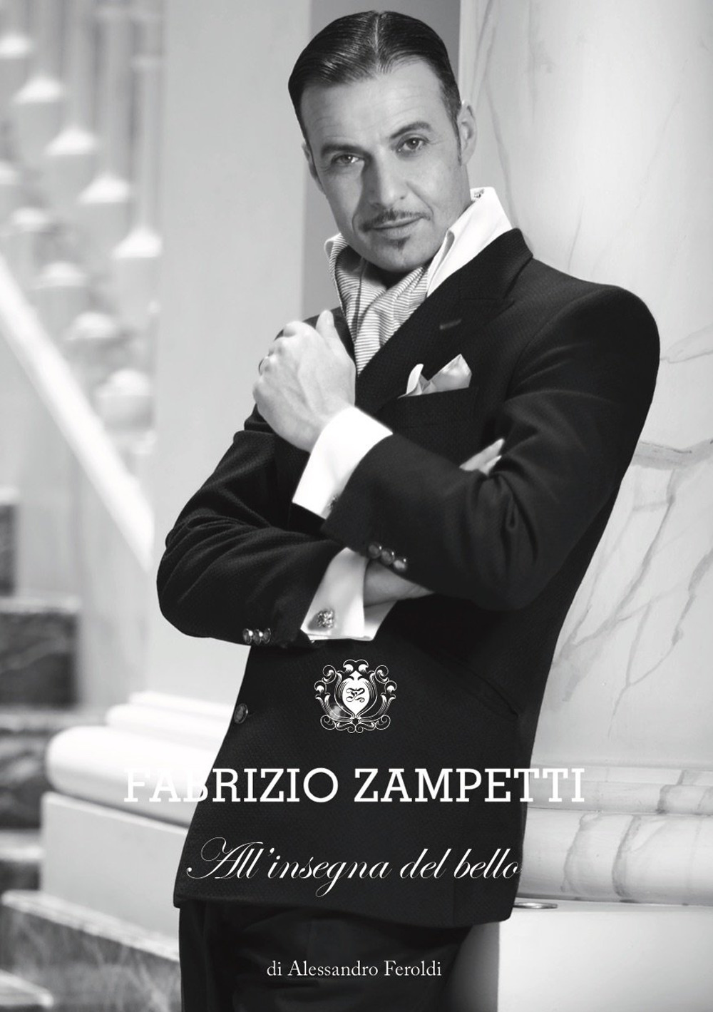 Fabrizio Zampetti. All'insegna del bello