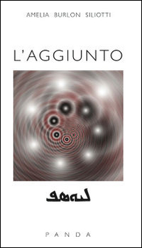 L'aggiunto. Ediz. multilingue