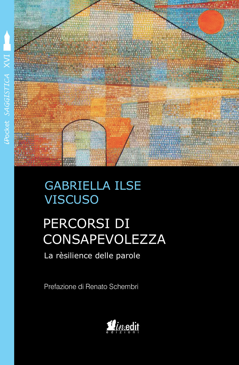 Percorsi di consapevolezza. La rèsilience delle parole