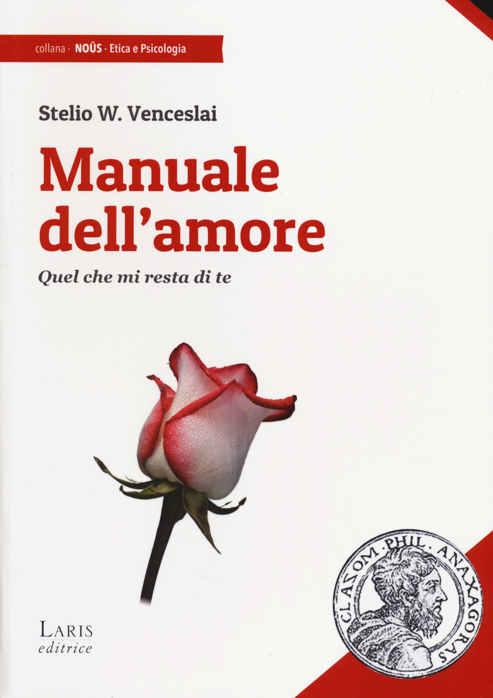 Manuale dell'amore. Quel che mi resta di te