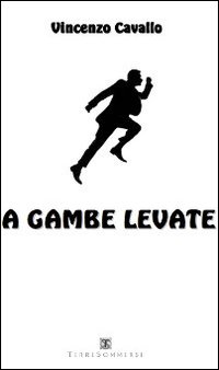 A gambe levate