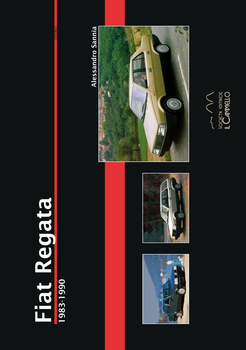 Fiat Regata 1983-1990. Ediz. illustrata