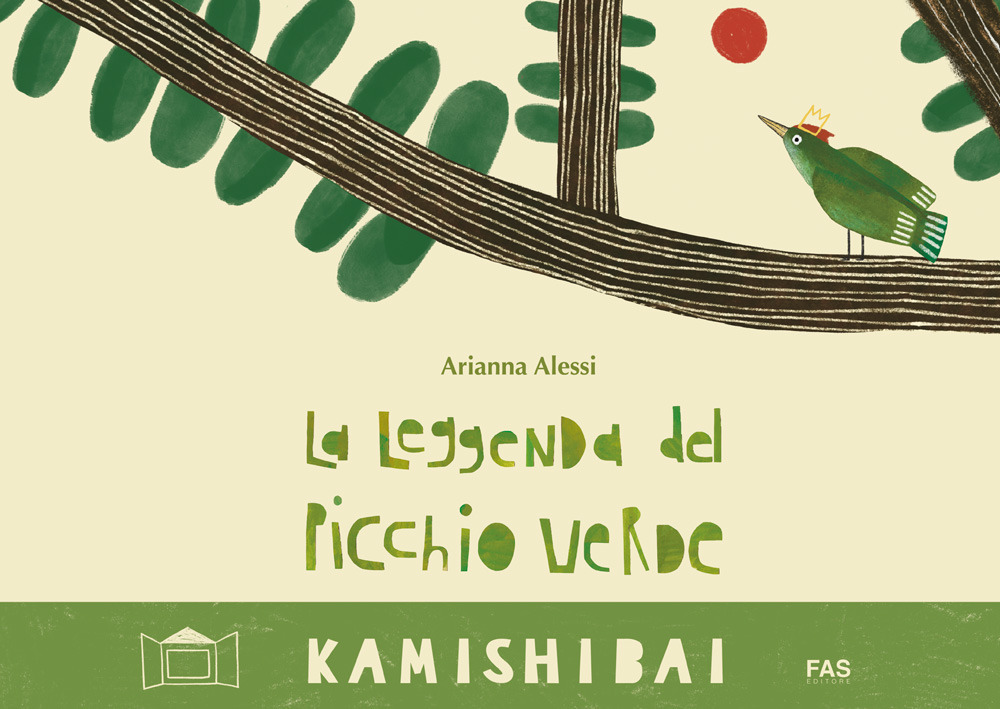 La leggenda del picchio verde. Ediz. a colori