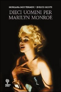 10 uomini per Marilyn