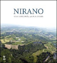 Nirano. Una comunità, la sua storia