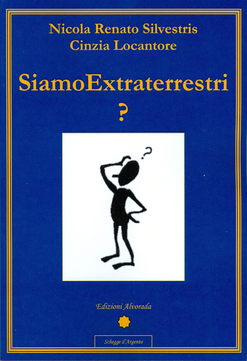 Siamo extraterrestri?