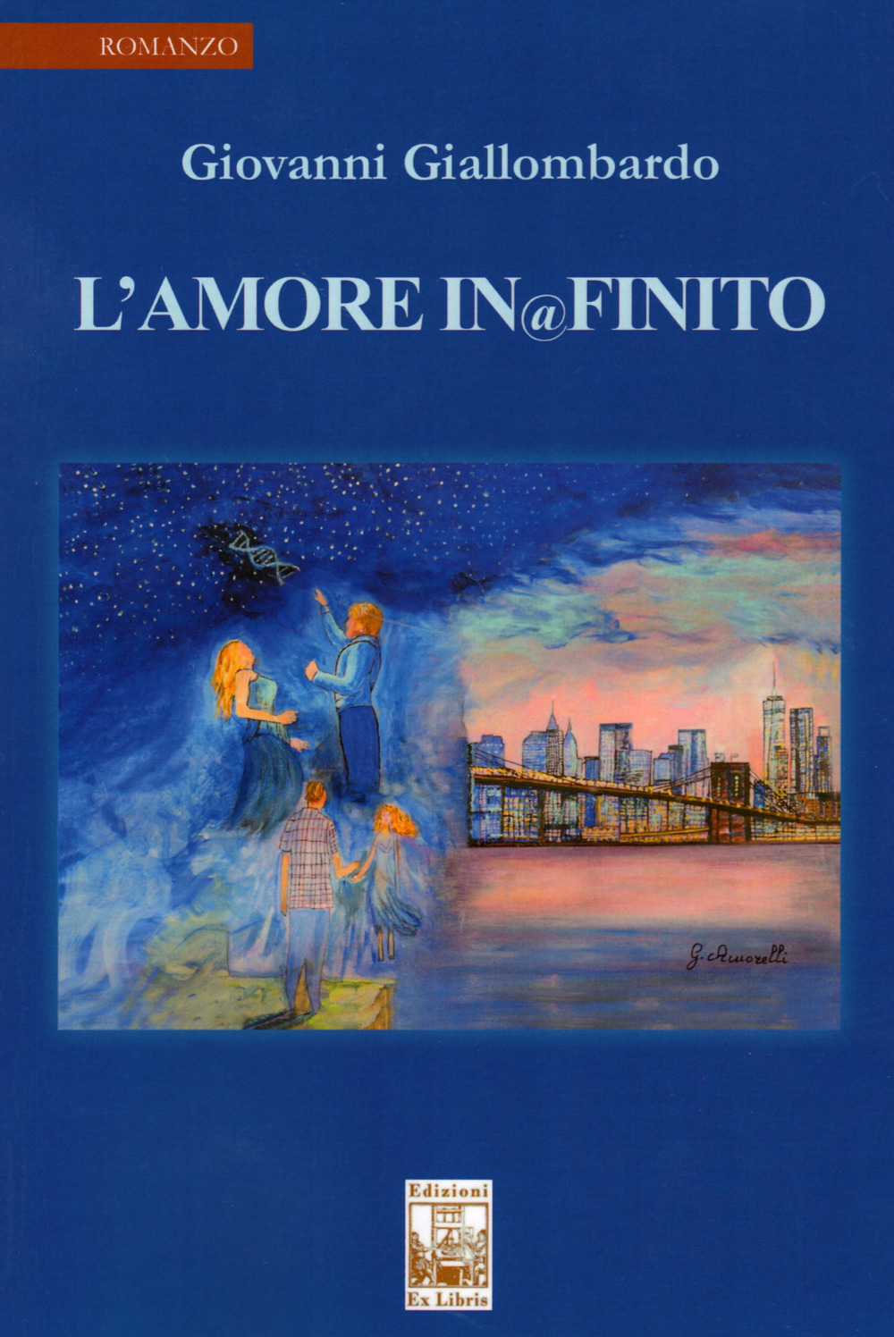 L'amore infinito. Nuova ediz.