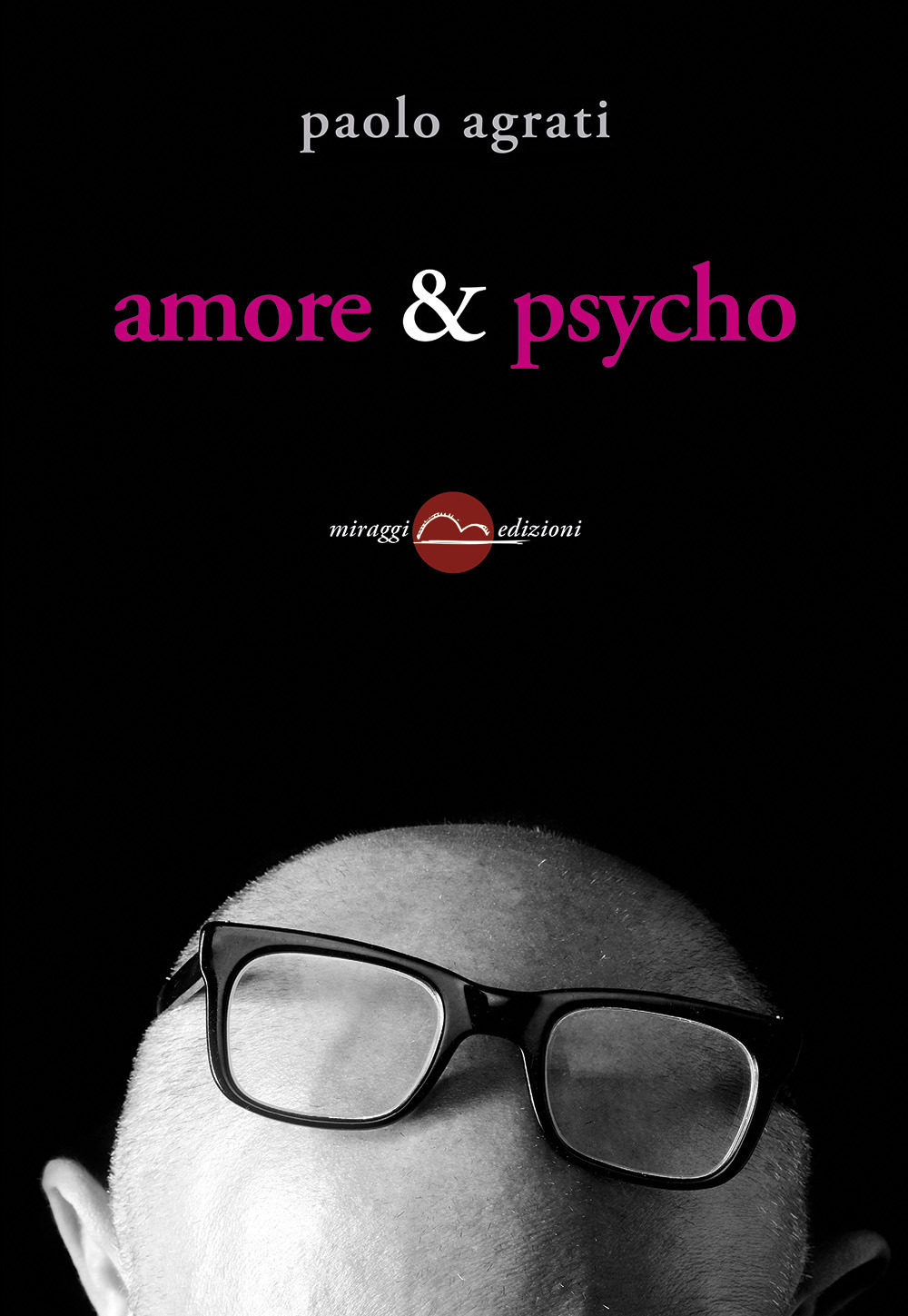 Amore & psycho