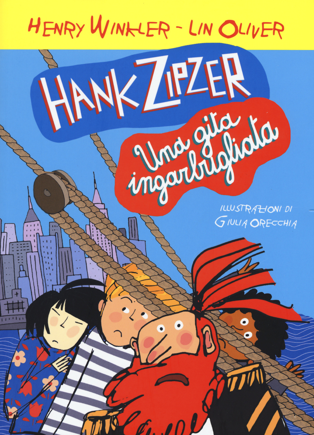 Hank Zipzer. Una gita ingarbugliata. Vol. 5