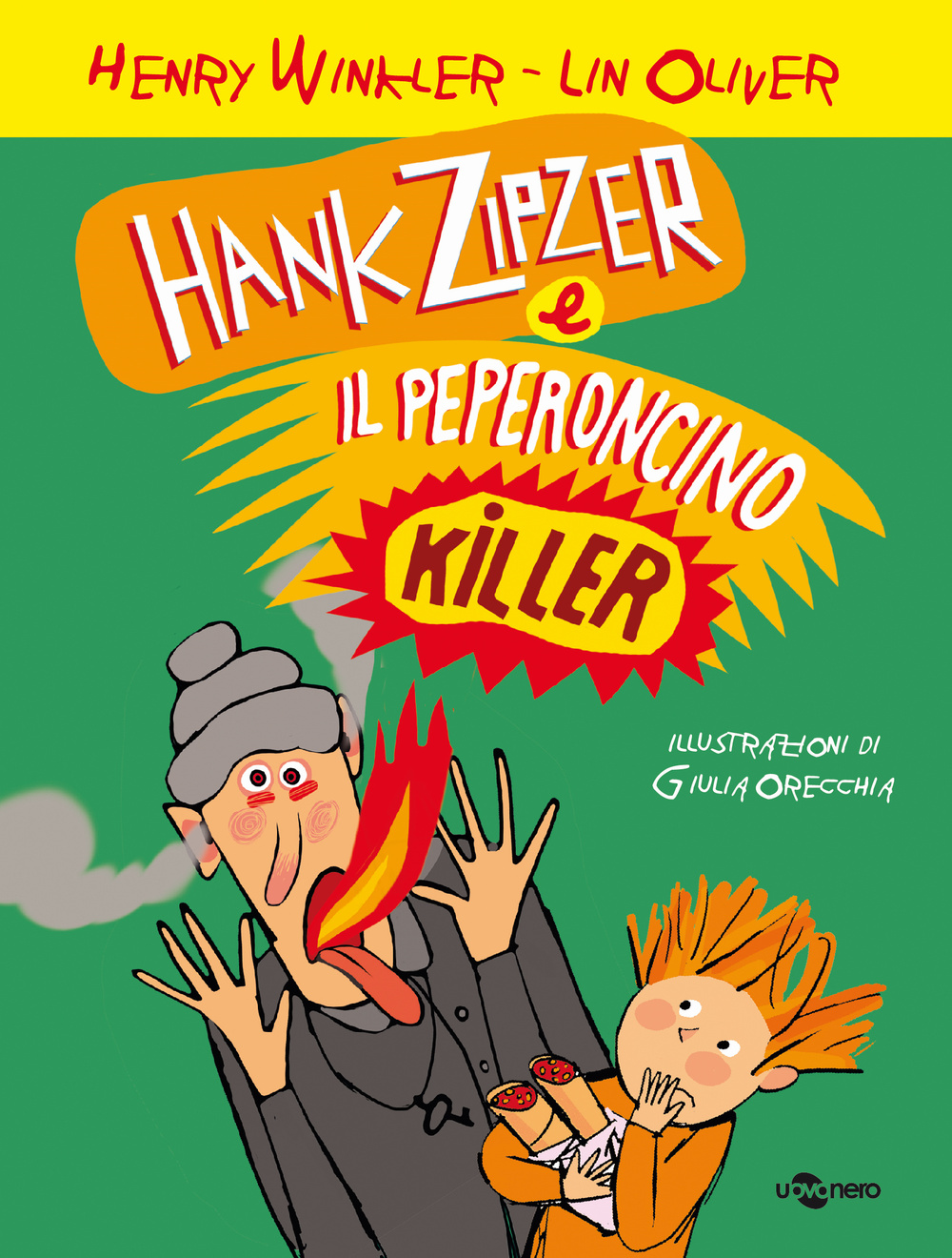 Hank Zipzer e il peperoncino killer. Vol. 6