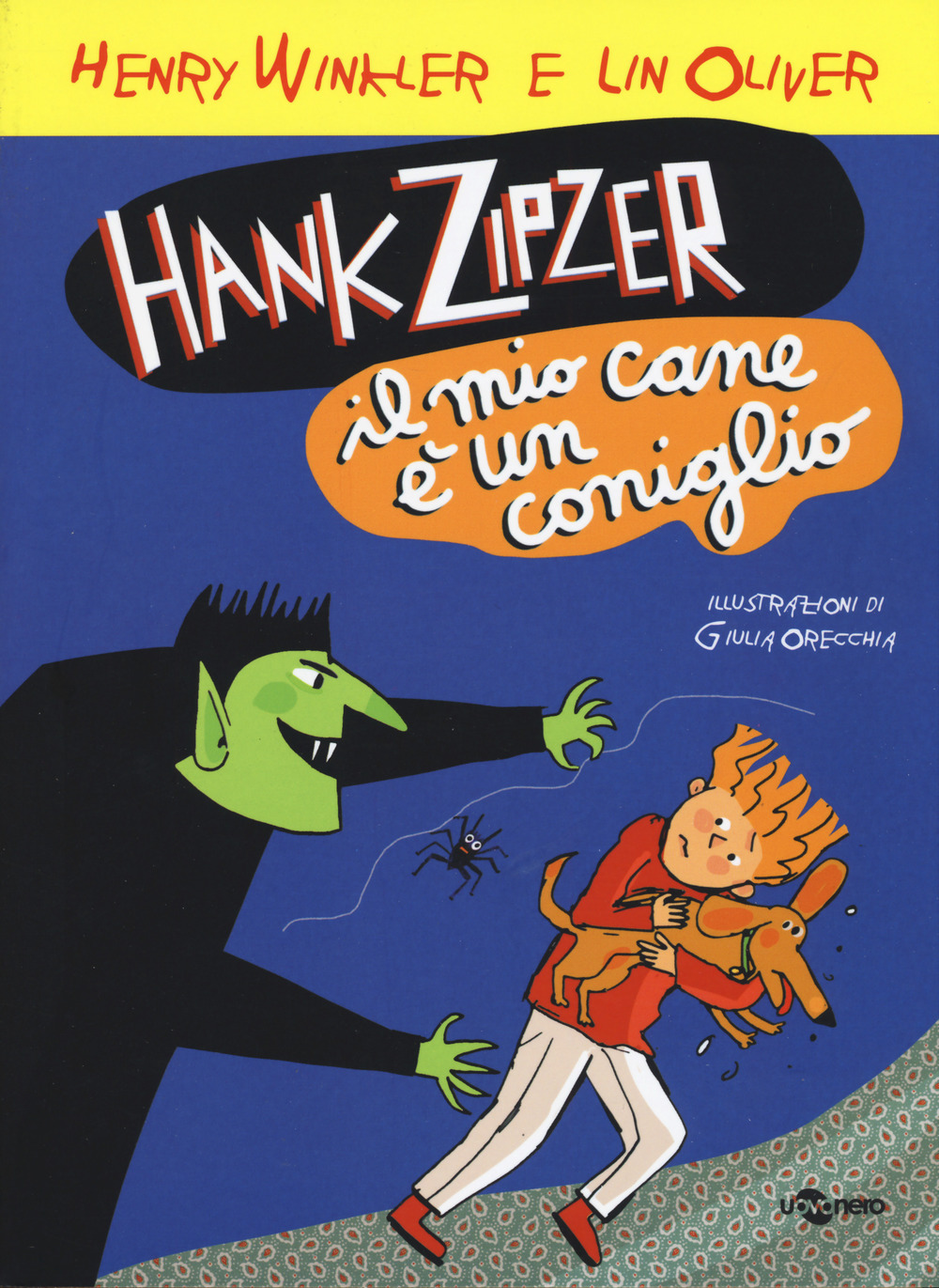 Hank Zipzer. Il mio cane è un coniglio. Vol. 10