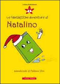 Le fantastiche avventure di Natalino