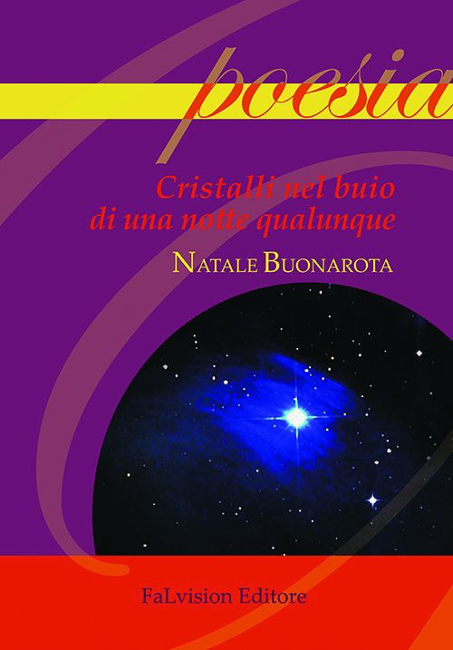 Cristalli nel buio di una notte qualunque