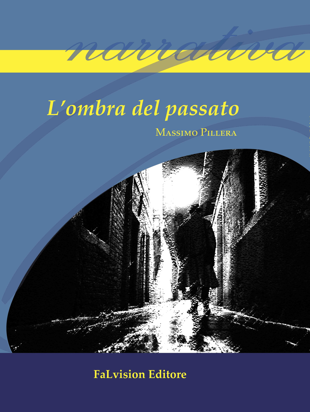 L'ombra del passato