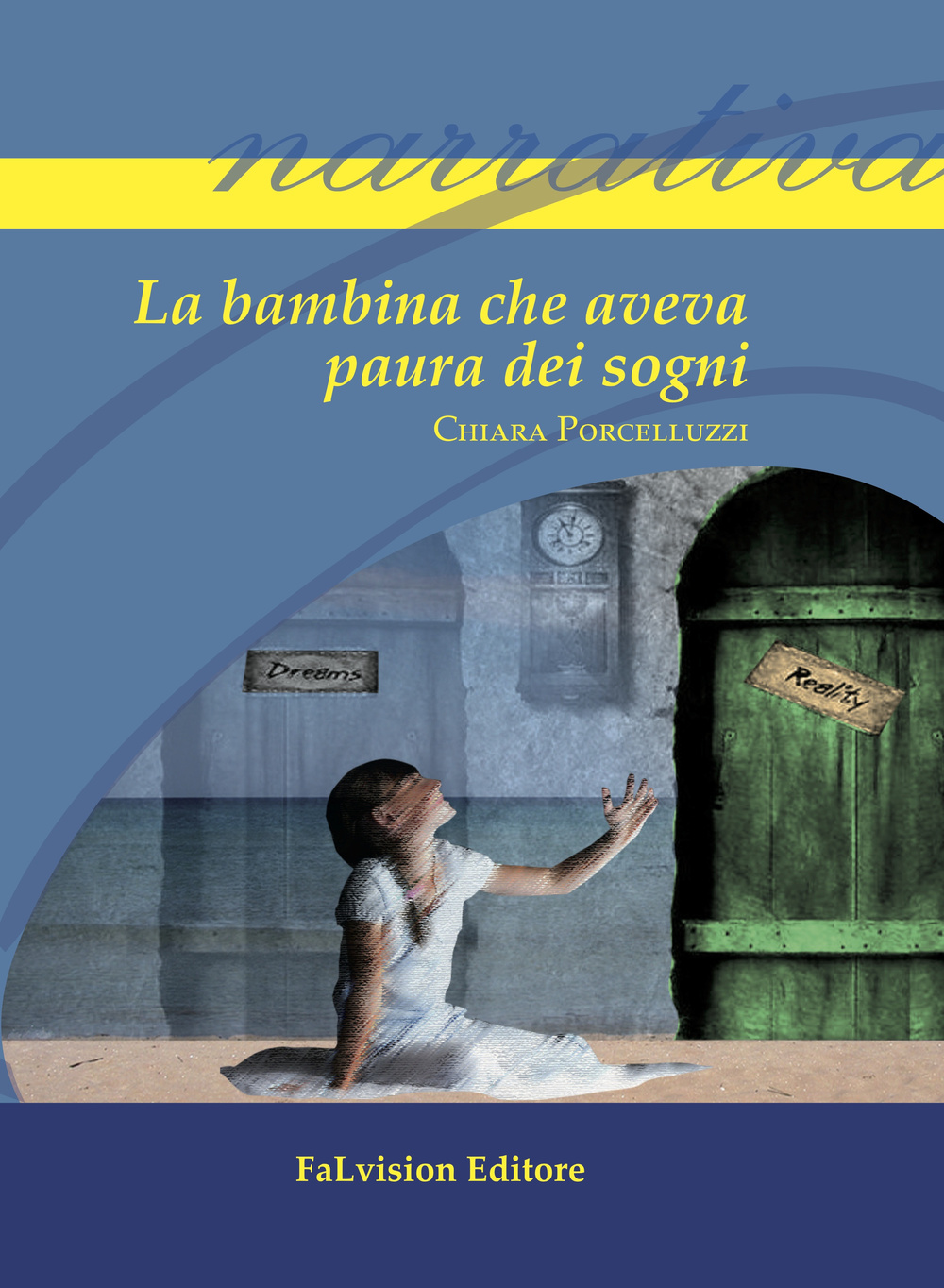 La bambina che aveva paura dei sogni