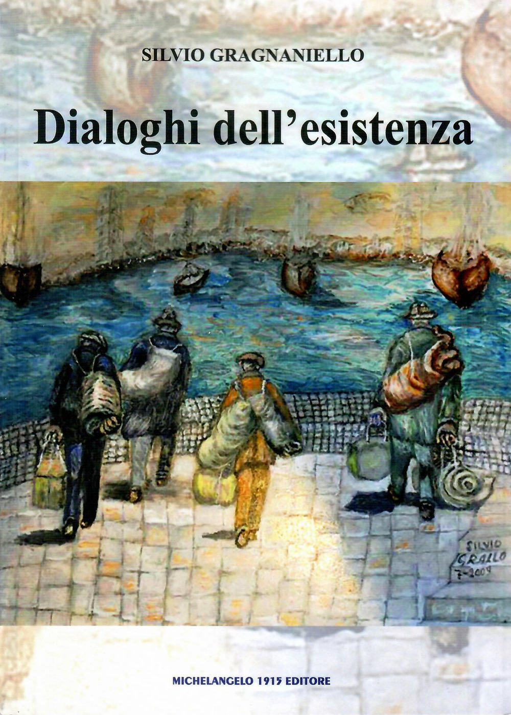 Dialoghi dell'esistenza. Nuova ediz.