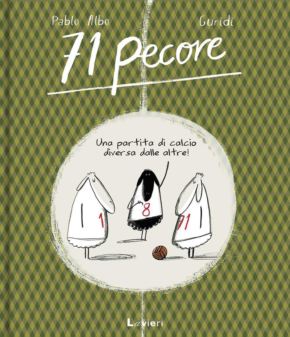 71 pecore. Ediz. illustrata