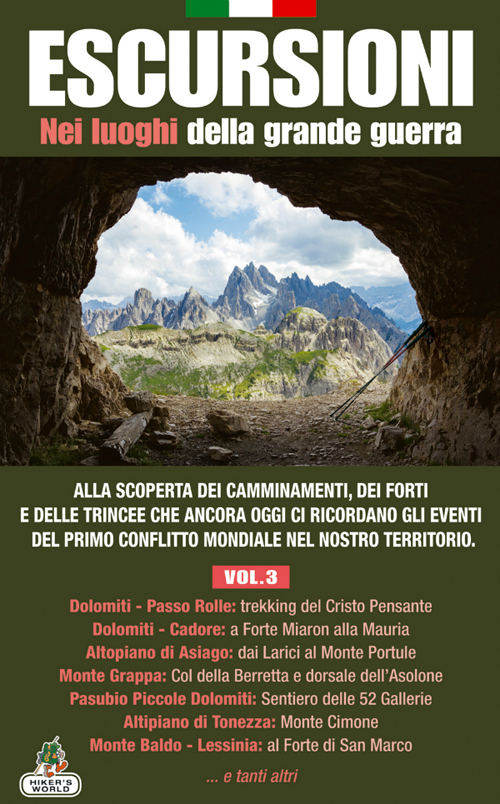 Escursioni nei luoghi della grande guerra. Vol. 3