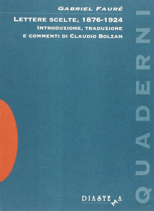 Lettere scelte, 1876-1924