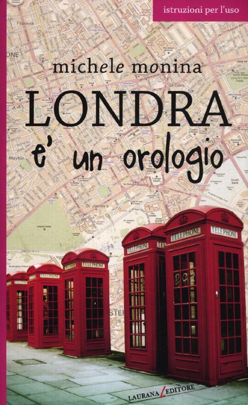 Londra è un orologio