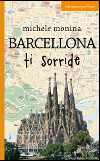 Barcellona ti sorride