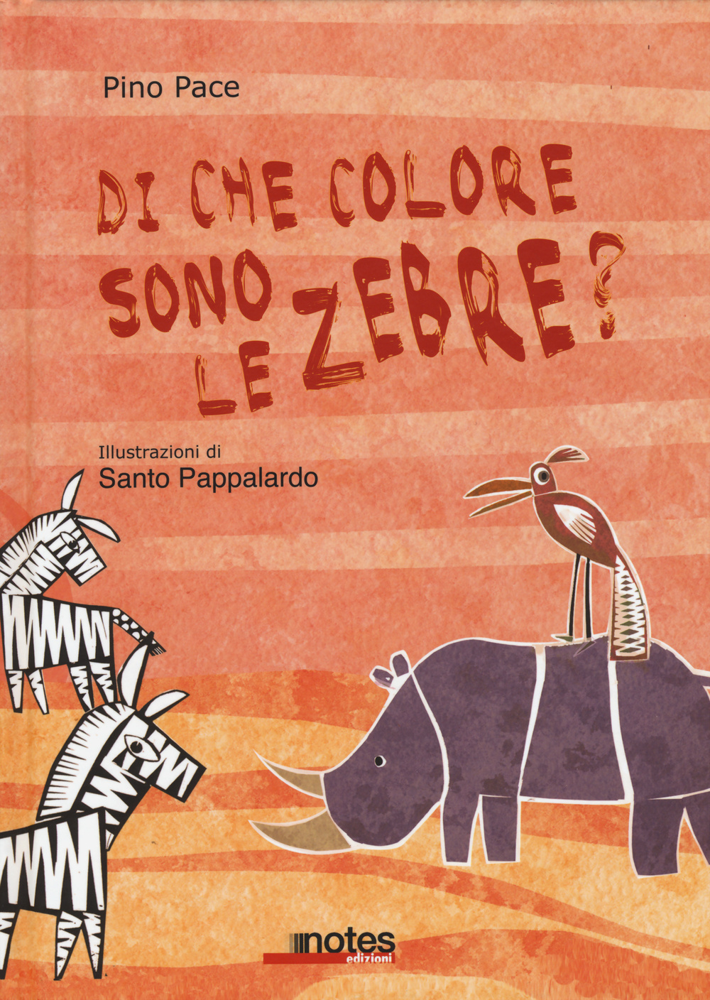 Di che colore sono le zebre? Ediz. illustrata