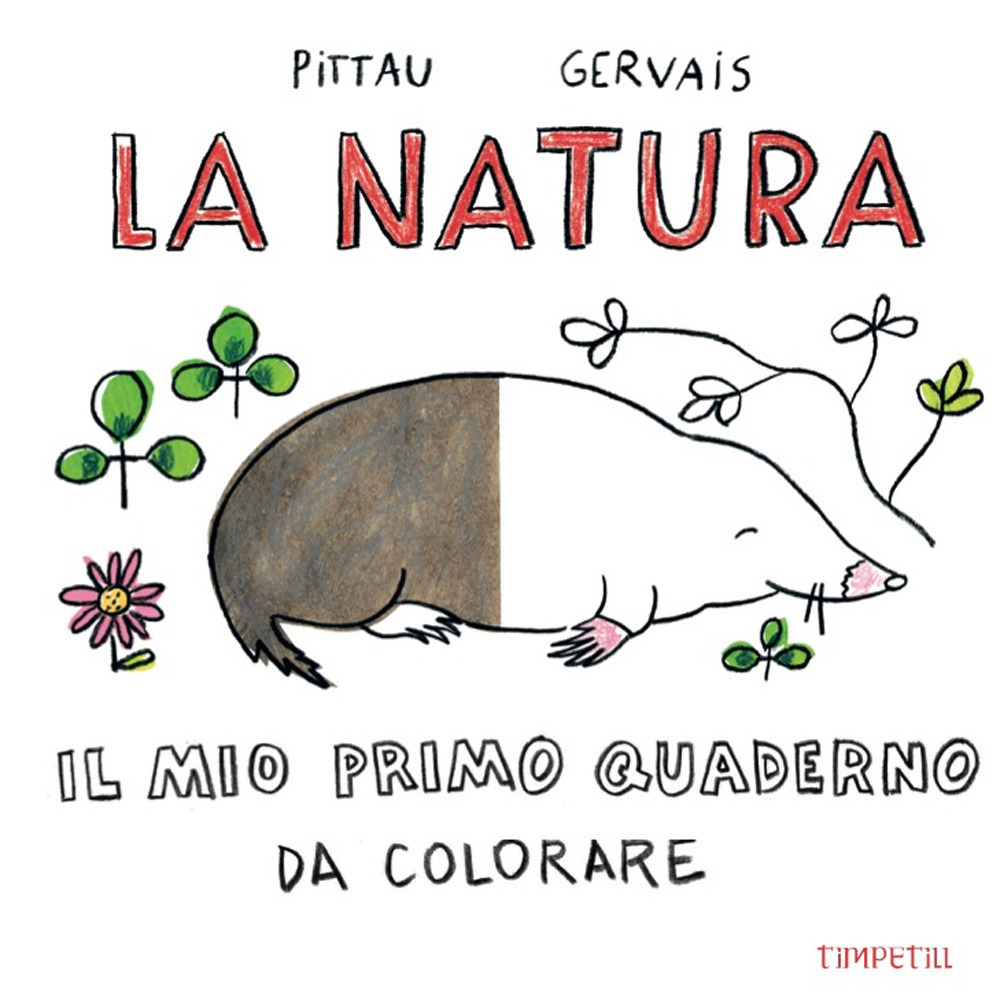 La natura. Il mio primo quaderno da colorare