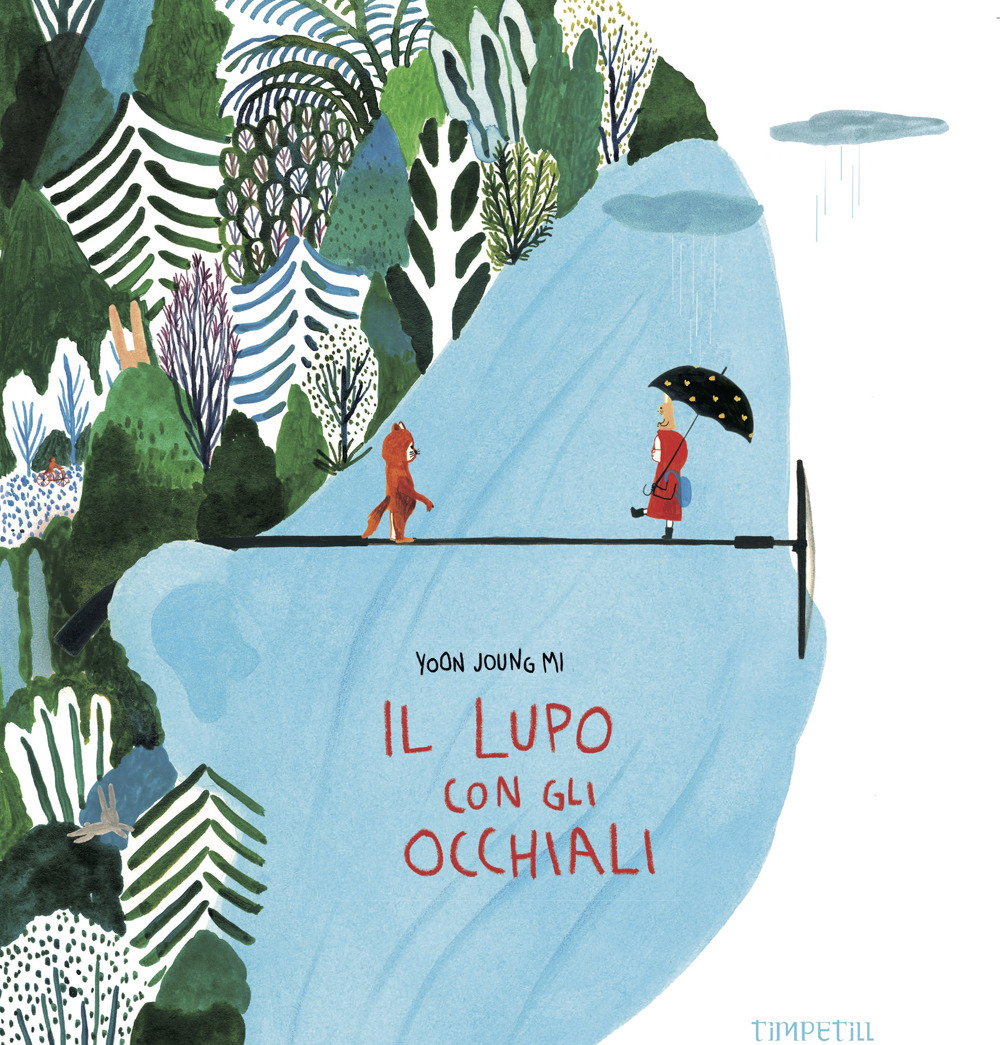 Il lupo con gli occhiali. Ediz. illustrata
