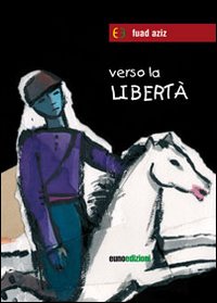 Verso la libertà