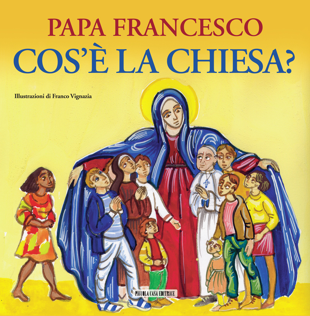 Cos'è la Chiesa?