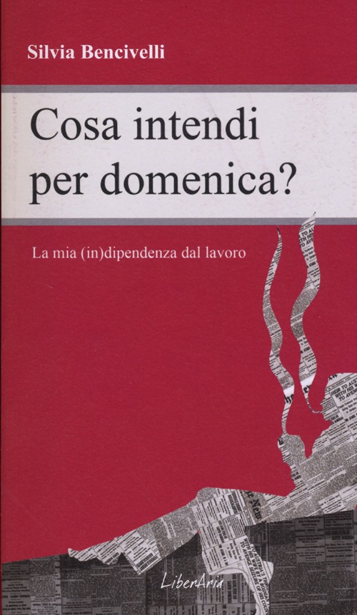 Cosa intendi per domenica?