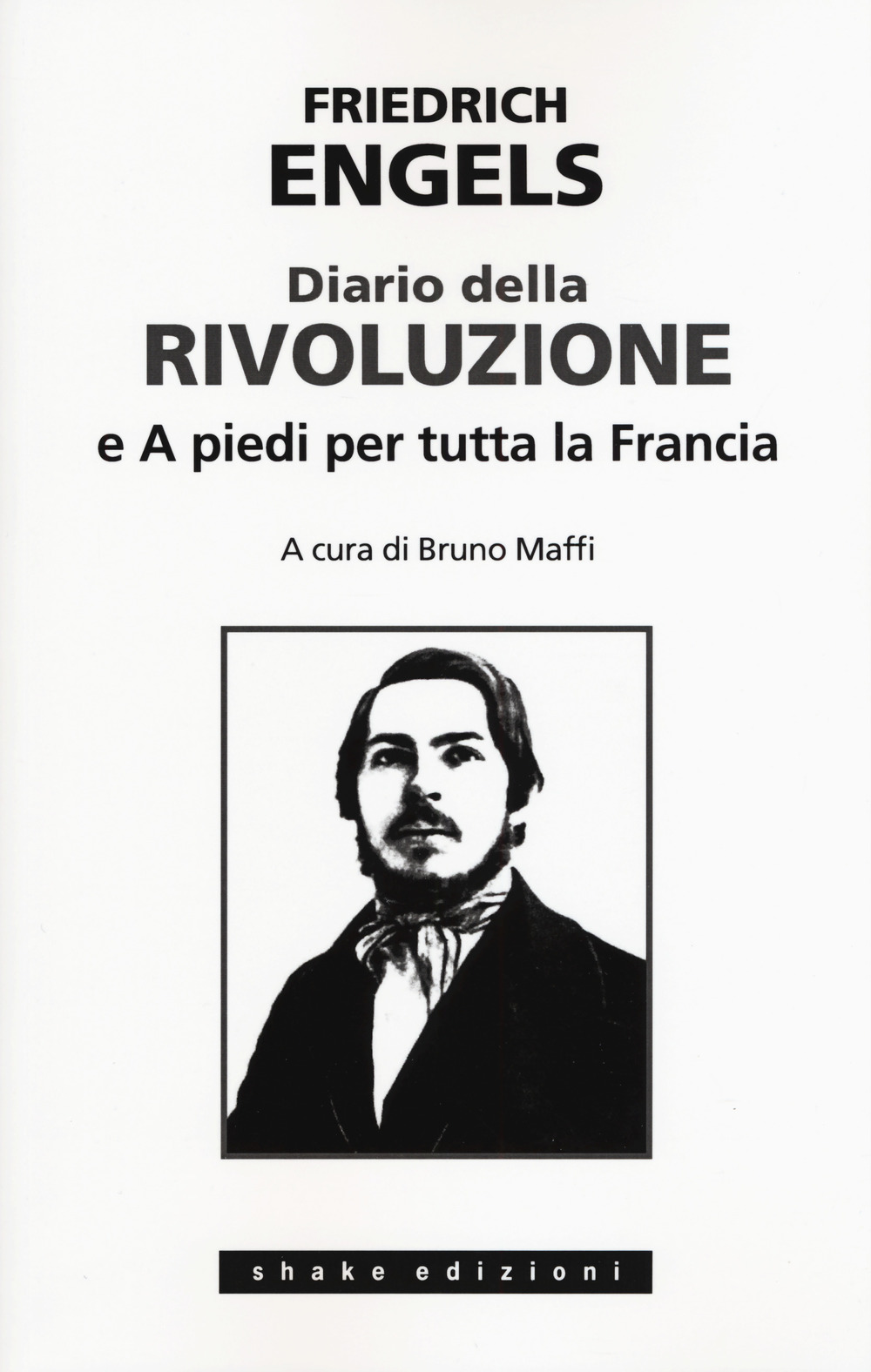 Diario della rivoluzione-A piedi per tutta la Francia