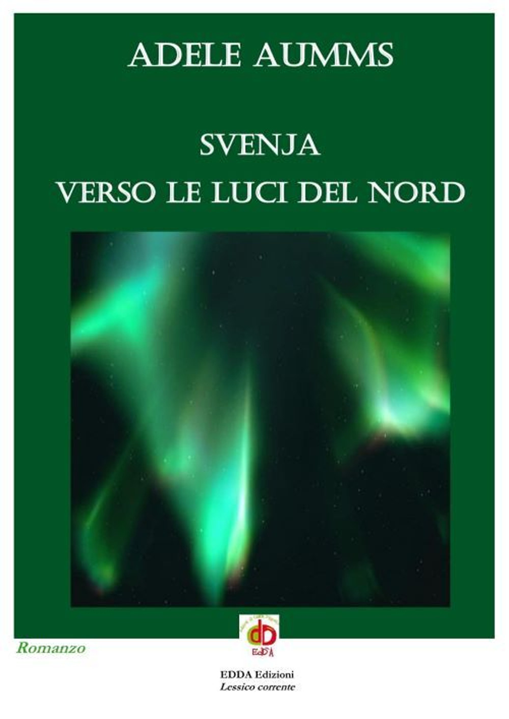 Svenja, verso le luci del nord