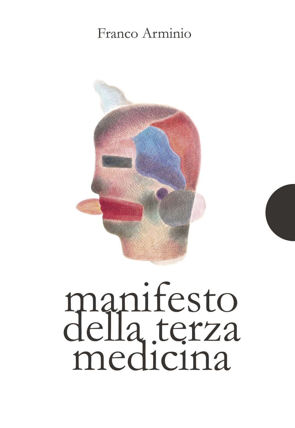 Manifesto della terza medicina