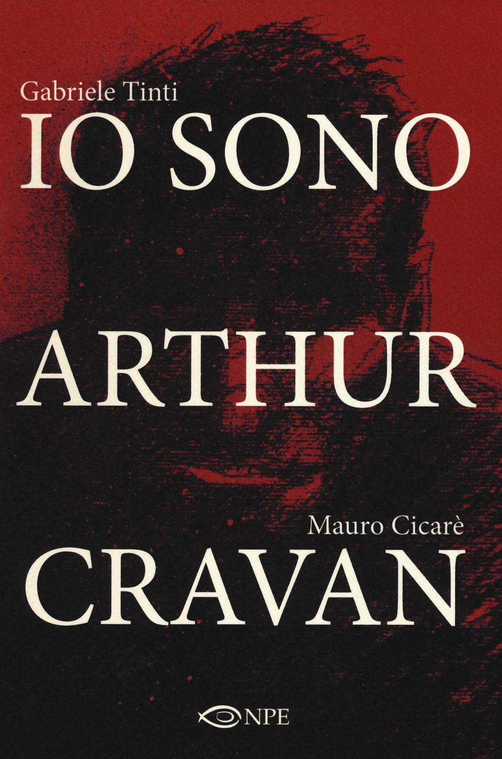 Io sono Arthur Cravan