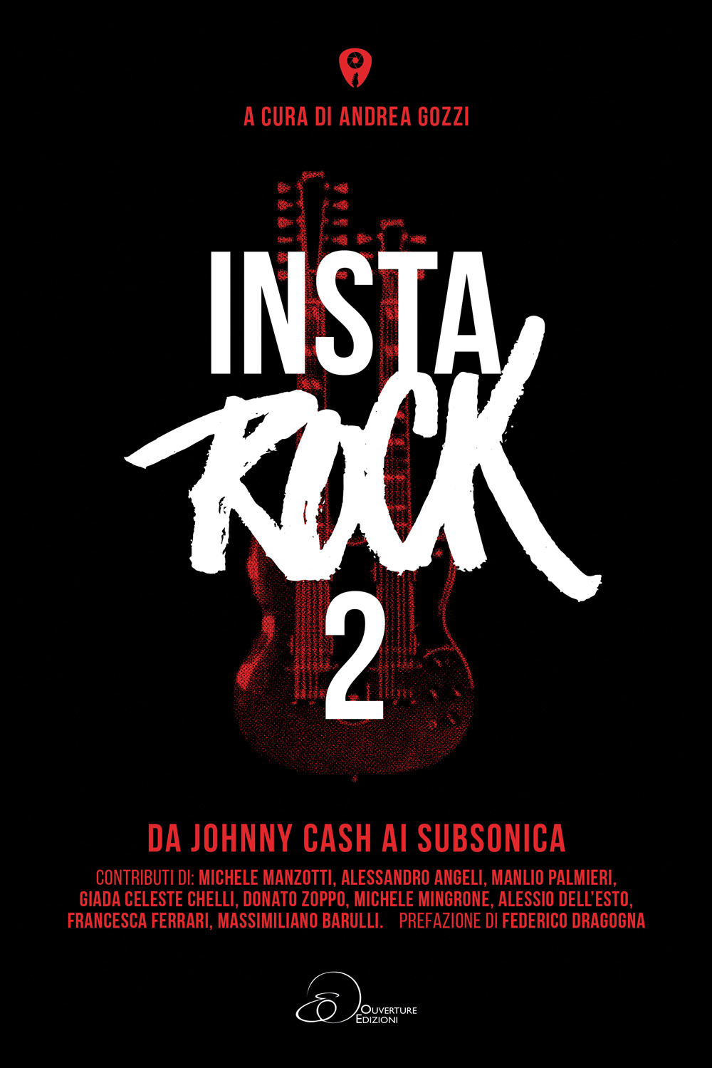 Instarock. Vol. 2: Da Johnny Cash ai Subsonica