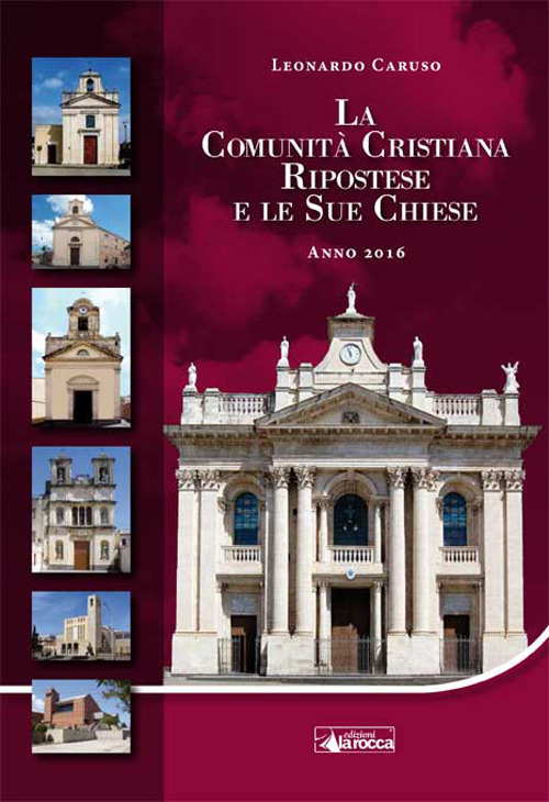La comunità cristiana Ripostese e le sue chiese