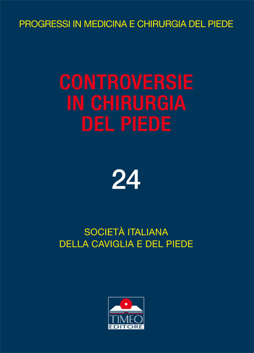 Controversie in chirurgia del piede. Vol. 4