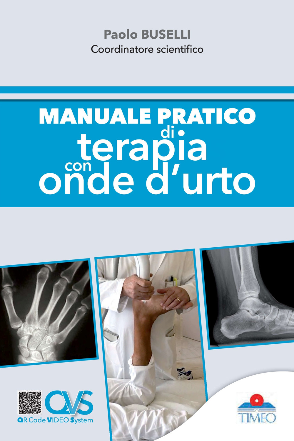 Manuale pratico di terapia con onde d'urto