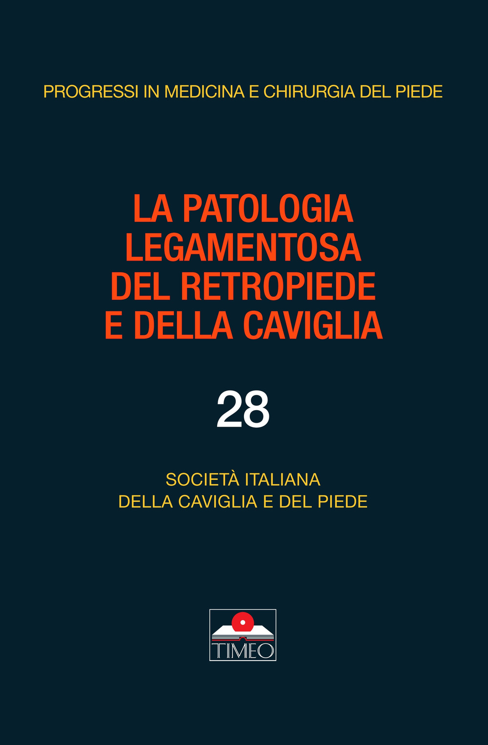 La patologia legamentosa del retropiede e della caviglia