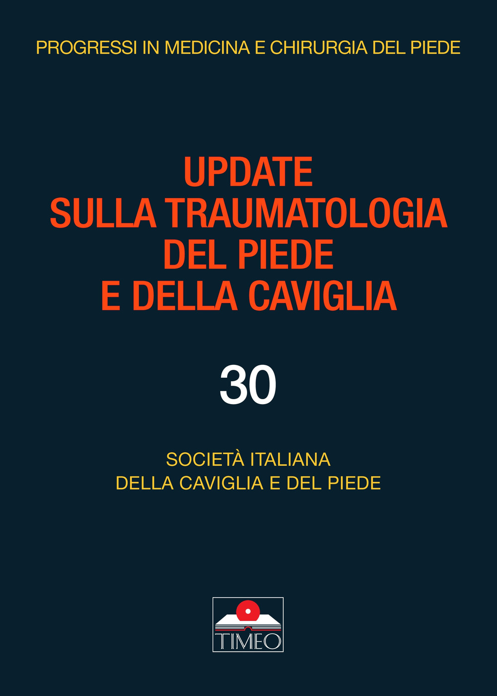 Update sulla traumatologia del piede e della caviglia