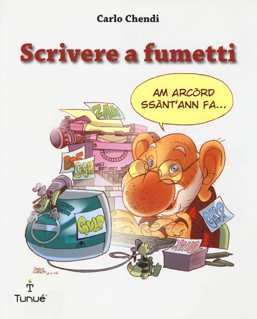 Scrivere a fumetti. Ediz. illustrata