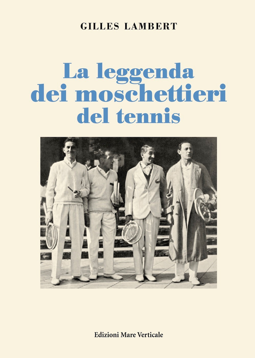 La leggenda dei moschettieri del tennis