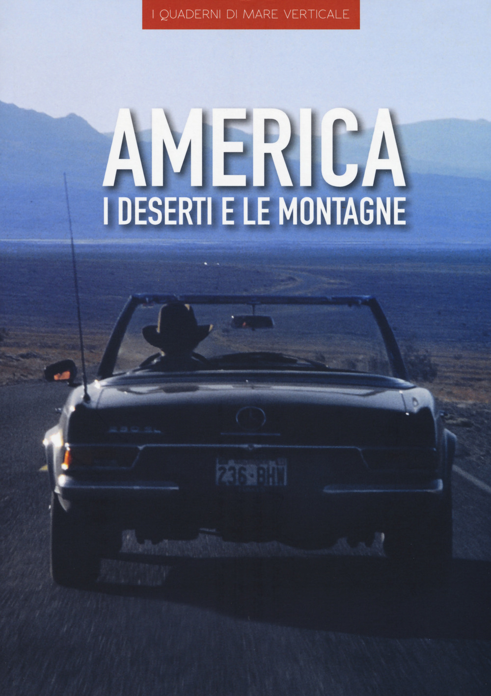 America dei deserti e delle montagne