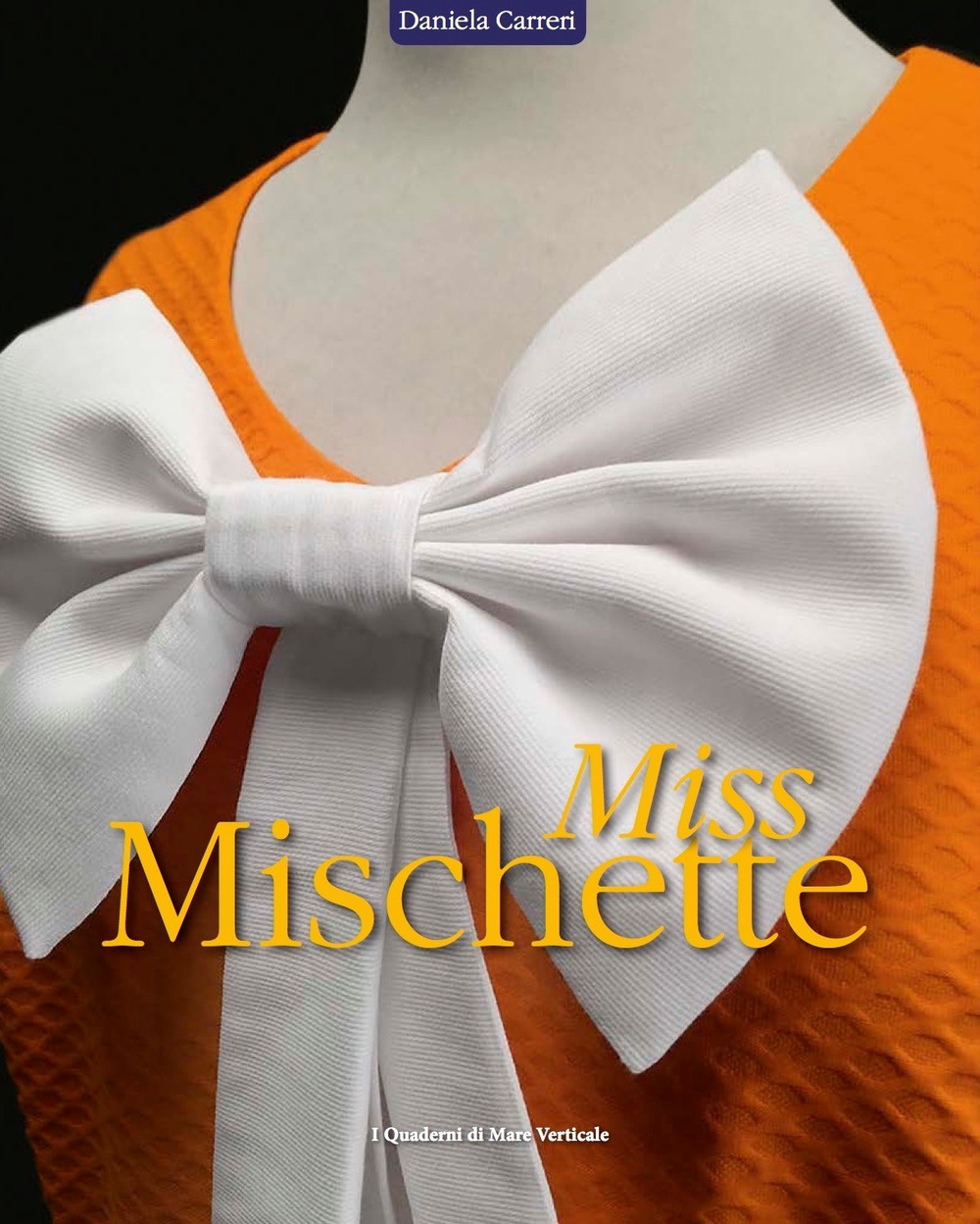 Miss Mischette. Ediz. a colori
