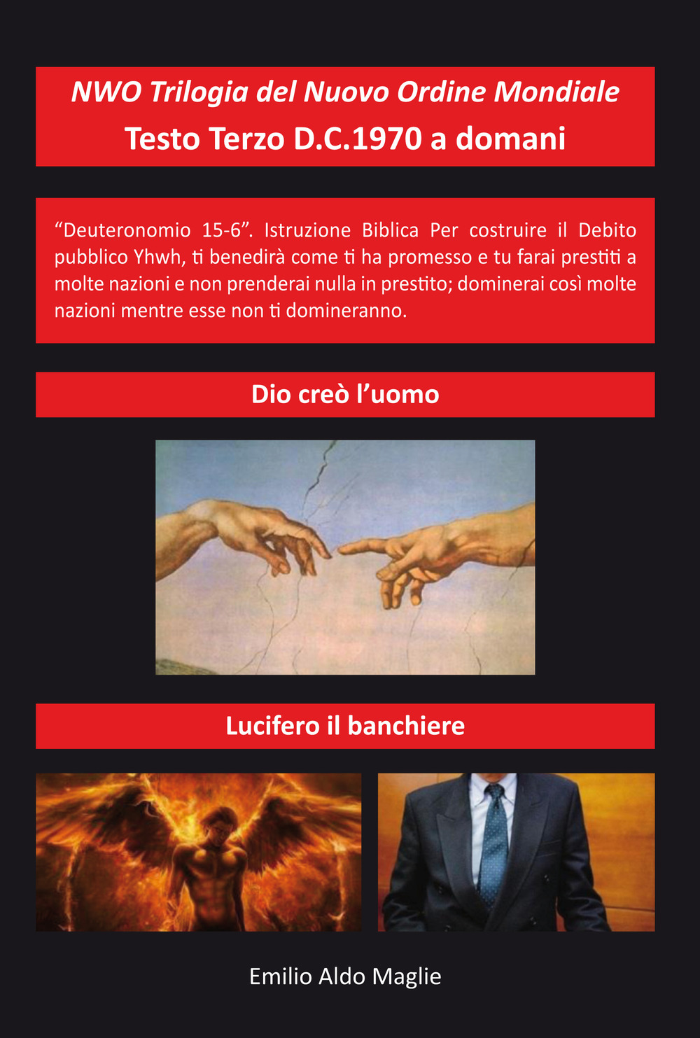 NWO?Trilogia del Nuovo Ordine Mondiale. Vol. 3: Testo Terzo D.C. 1970 a domani