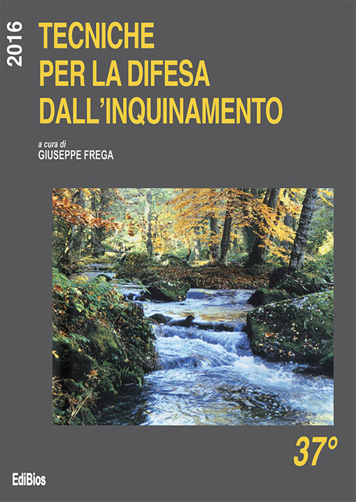 Tecniche per la difesa dall'inquinamento. 37° corso