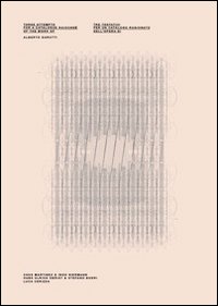 Alberto Garutti. Tre tentativi per un catalogo ragionato dell'opera di Alberto Garutto. Ediz. multilingue