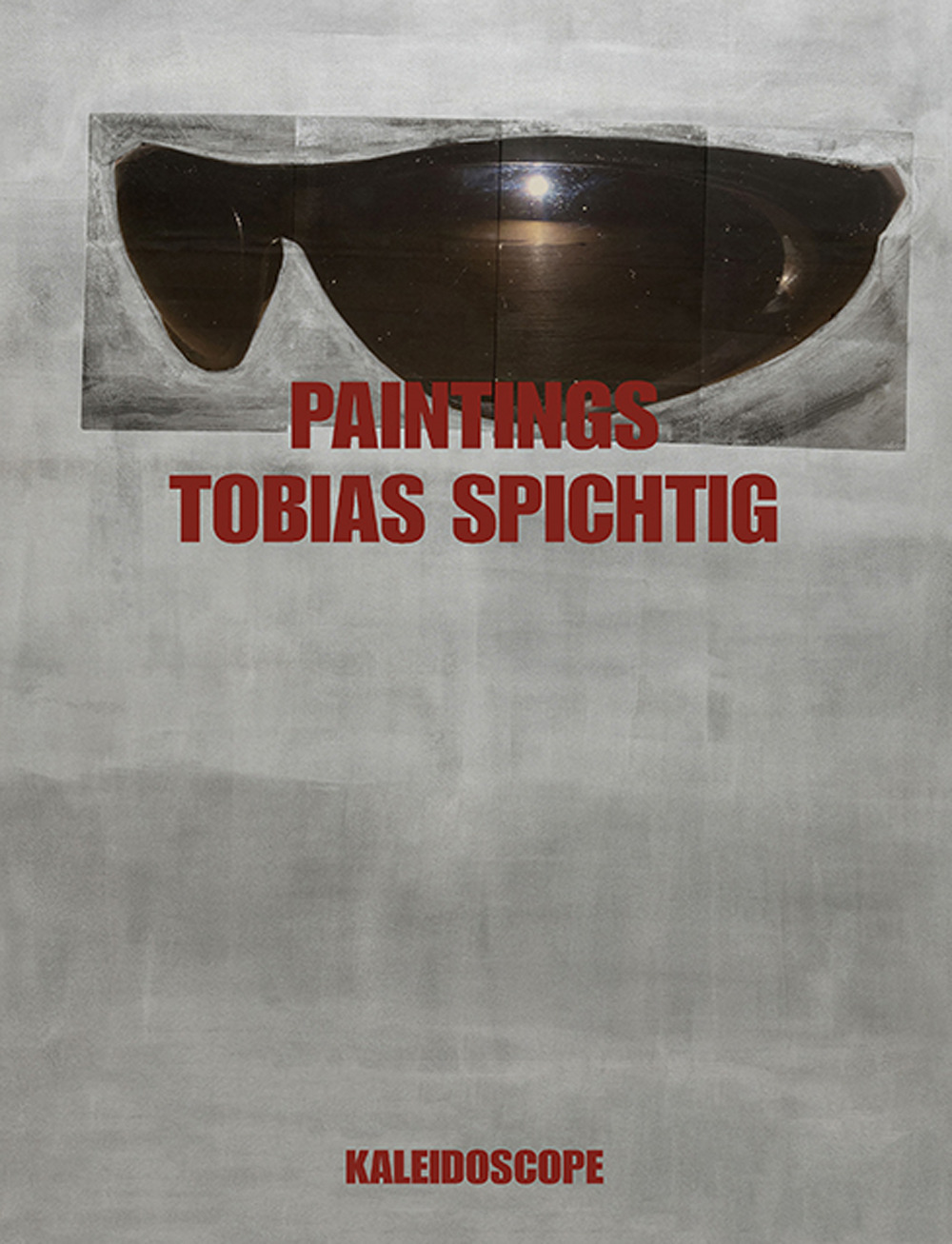 Tobias Spichtig. Paintings. Ediz. tedesca e inglese