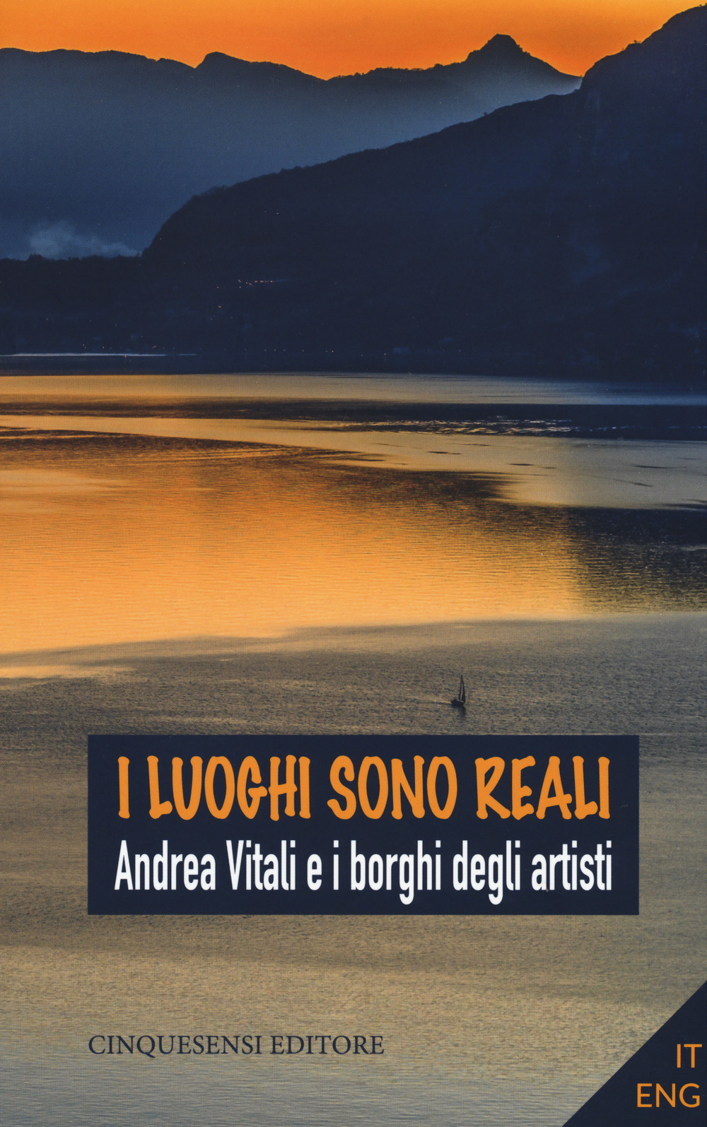 I luoghi sono reali. Ediz. a colori